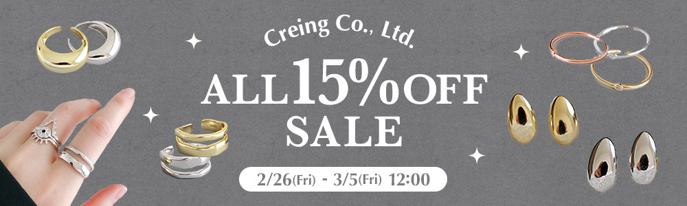 Creing Co., Ltd. ALL 15%OFF SALE
