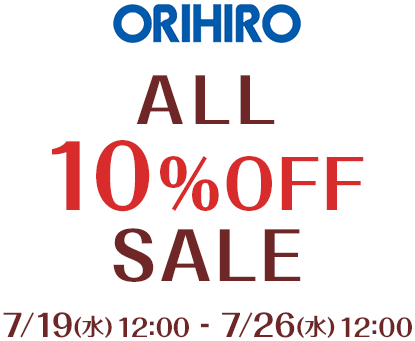 ORIHIRO ALL10%OFFSALE