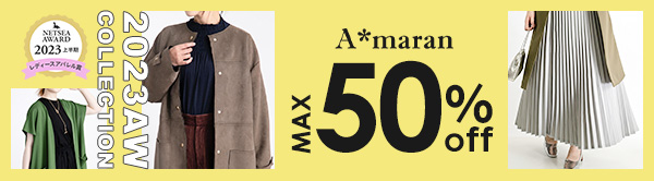A*maran MAX50%OFF